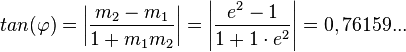 tan(\varphi) = \left | \frac{m_2-m_1}{1+m_1m_2} \right| = \left | \frac{e^2 - 1}{1 + 1\cdot e^2} \right |=0,76159...