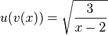 u(v(x))=\sqrt {\frac{3}{x-2}}