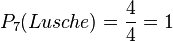 P_7(Lusche) = \frac {4}{4}=1