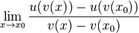 \lim_{x \to x_0}\frac{u(v(x))-u(v(x_0))}{v(x)-v(x_0)}