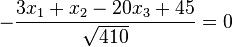 -\frac{3 x_1 + x_2 -20 x_3 + 45}{\sqrt{410}}  = 0