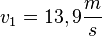 v_1=13,9\frac{m}{s}