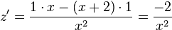 z' = \frac{1\cdot x - (x+2)\cdot 1}{x^2}=\frac{-2}{x^2}