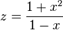z=\frac{1+x^2}{1-x}