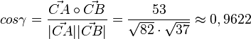 cos \gamma = \frac{\vec {CA} \circ \vec {CB}}{|\vec {CA}||\vec {CB}|} = \frac{53}{\sqrt {82} \cdot \sqrt {37}}\approx 0,9622